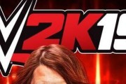 《WWE2K19》新摔角明星汇总（七位新选手加入WWE2K19）