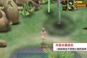 《探秘泰国丛林隐藏任务攻略》（挨饿荒野之旅）